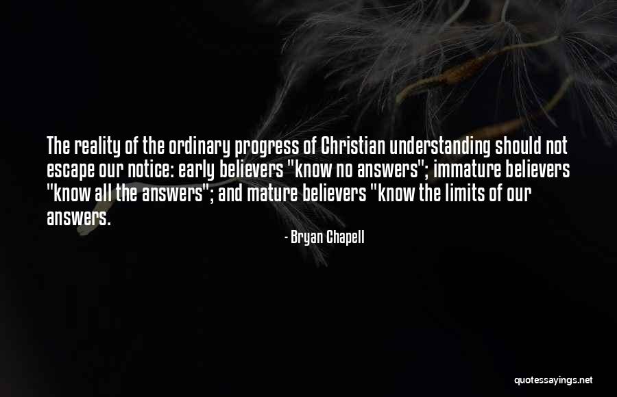 Limits Of Understanding Quotes By Bryan Chapell Limits Of Understanding Quotes By Bryan Chapell