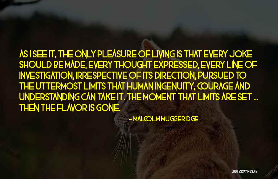 Limits Of Understanding Quotes By Malcolm Muggeridge Limits Of Understanding Quotes By Malcolm Muggeridge