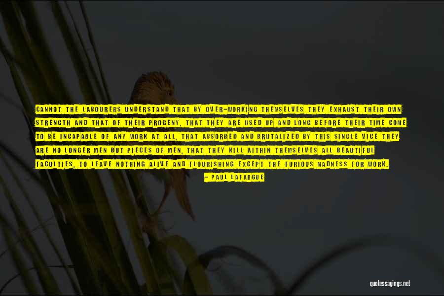 Limmagine Ristorante Quotes By Paul Lafargue Limmagine Ristorante Quotes By Paul Lafargue
