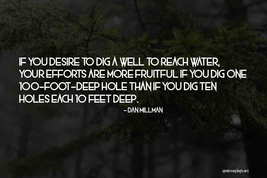 Limmat River Quotes By Dan Millman Limmat River Quotes By Dan Millman