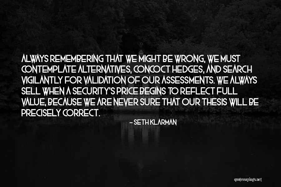 Limmer Wealth Quotes By Seth Klarman Limmer Wealth Quotes By Seth Klarman