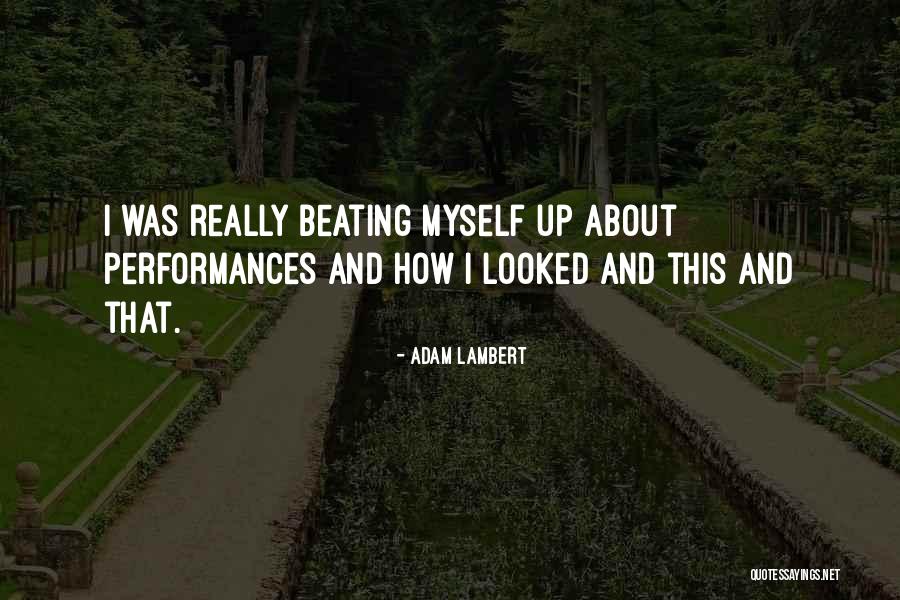Limmortale 2019 Quotes By Adam Lambert Limmortale 2019 Quotes By Adam Lambert