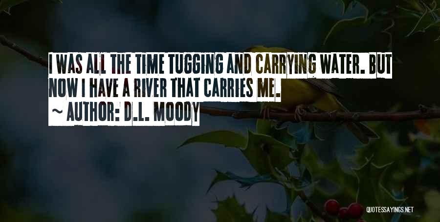 L'immortel Quotes By D.L. Moody