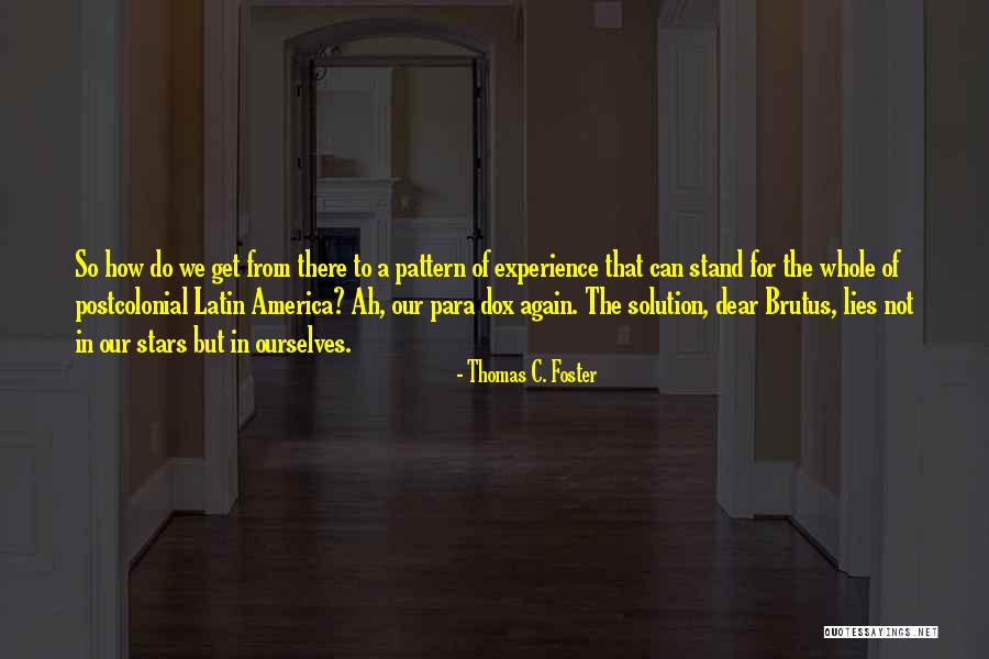 Limmy Yoker Quotes By Thomas C. Foster Limmy Yoker Quotes By Thomas C. Foster