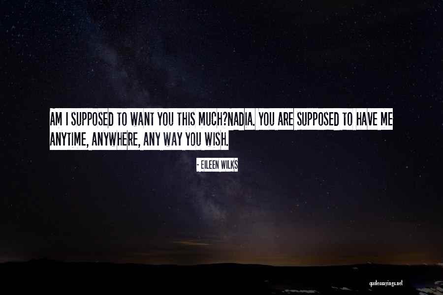 Limner Paintings Quotes By Eileen Wilks Limner Paintings Quotes By Eileen Wilks