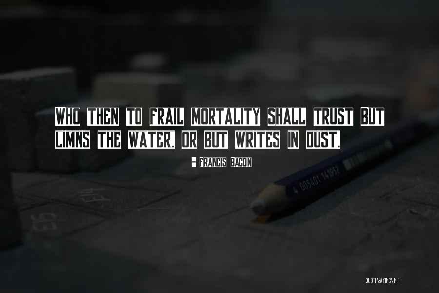 Limns Quotes By Francis Bacon Limns Quotes By Francis Bacon