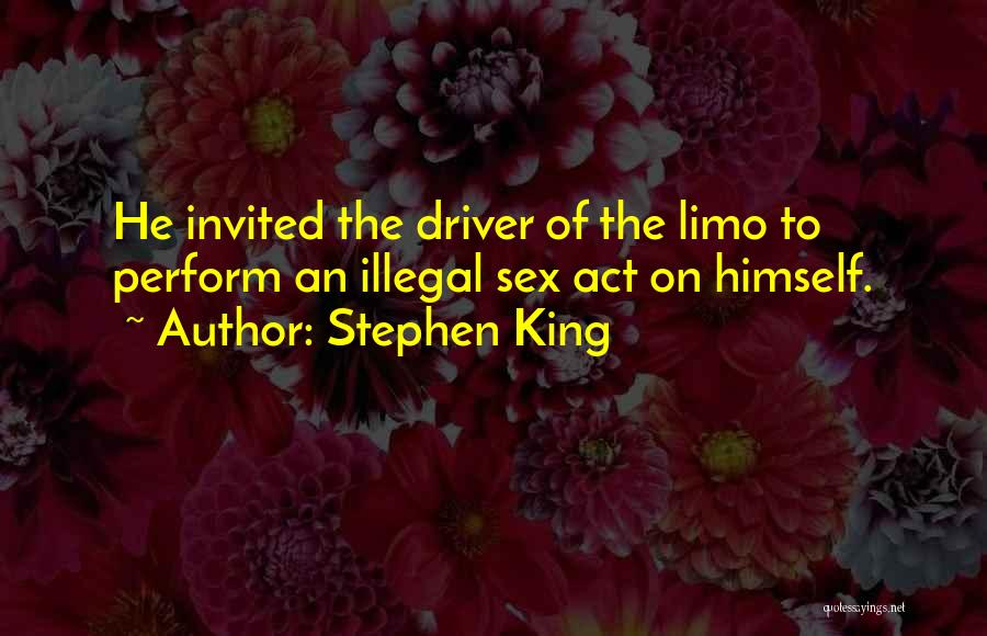 Limo Quotes By Stephen King