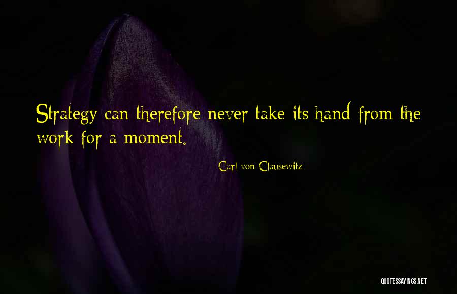 Limoeiro Anadia Quotes By Carl Von Clausewitz Limoeiro Anadia Quotes By Carl Von Clausewitz