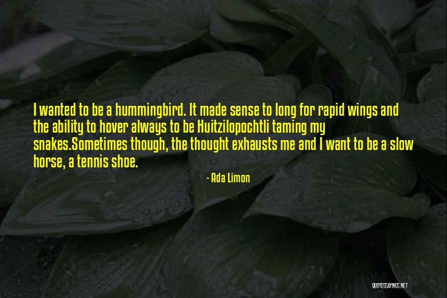 Limon Quotes By Ada Limon Limon Quotes By Ada Limon