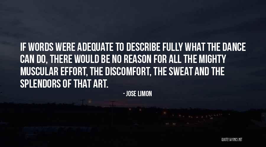Limon Quotes By Jose Limon Limon Quotes By Jose Limon