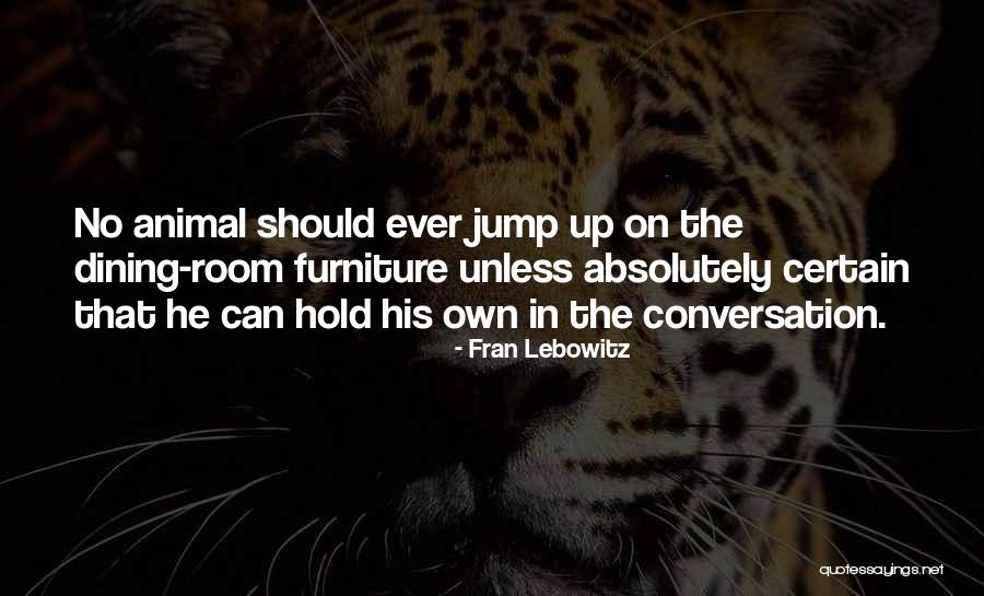 Limos Near Quotes By Fran Lebowitz Limos Near Quotes By Fran Lebowitz