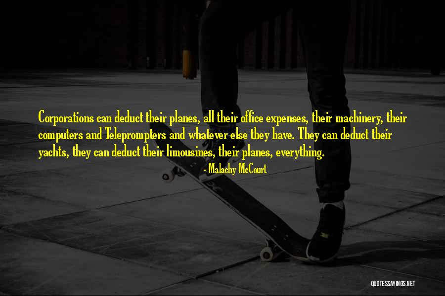 Limousines Quotes By Malachy McCourt Limousines Quotes By Malachy McCourt
