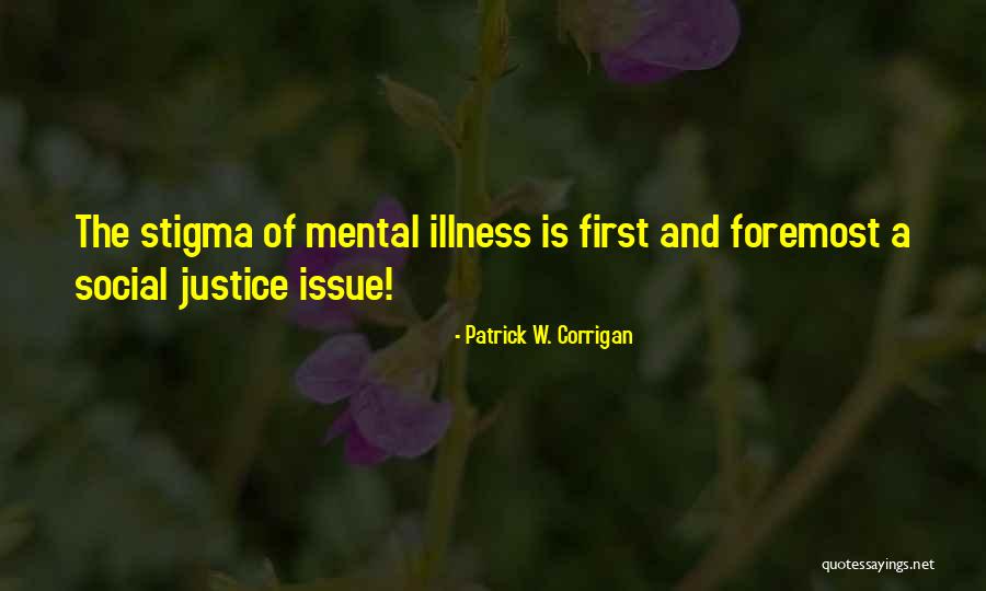 Limpas For People Quotes By Patrick W. Corrigan Limpas For People Quotes By Patrick W. Corrigan