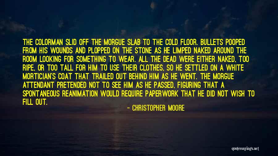 Limped Quotes By Christopher Moore Limped Quotes By Christopher Moore