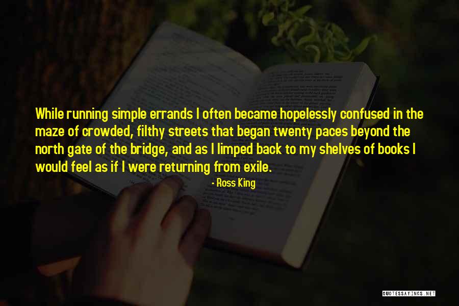 Limped Quotes By Ross King Limped Quotes By Ross King