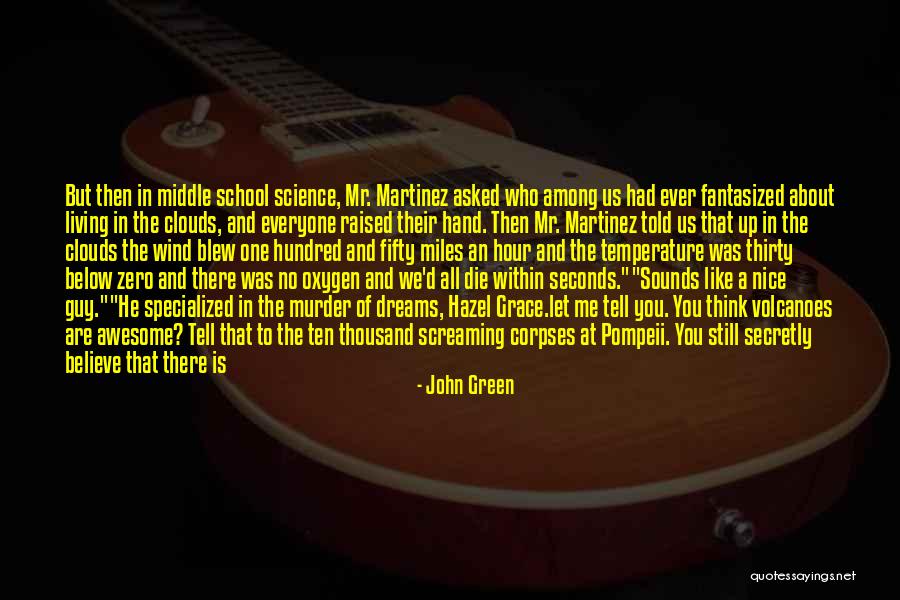 Limpest Has Fallen Quotes By John Green Limpest Has Fallen Quotes By John Green