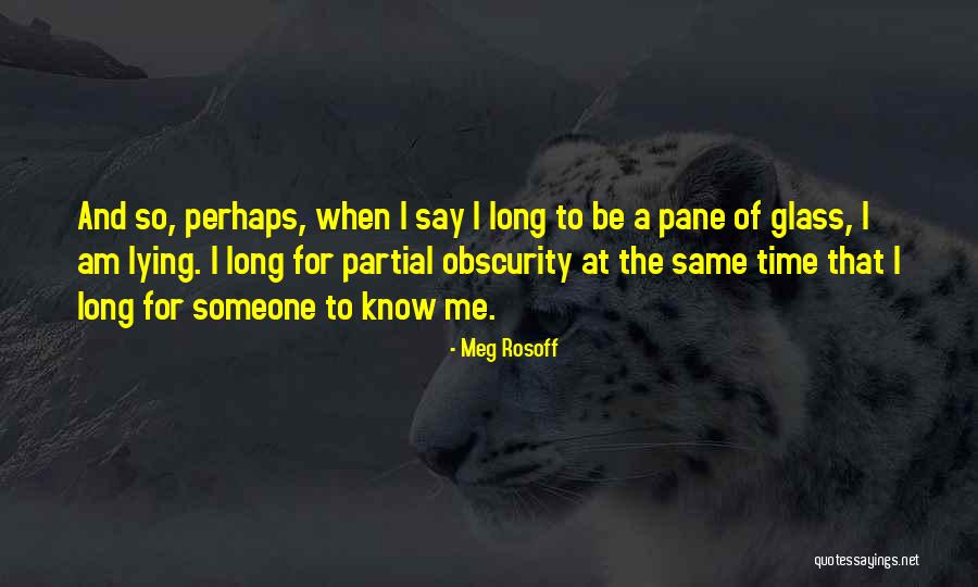 Limpest Monofilament Quotes By Meg Rosoff Limpest Monofilament Quotes By Meg Rosoff