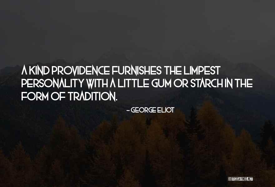 Limpest Quotes By George Eliot Limpest Quotes By George Eliot