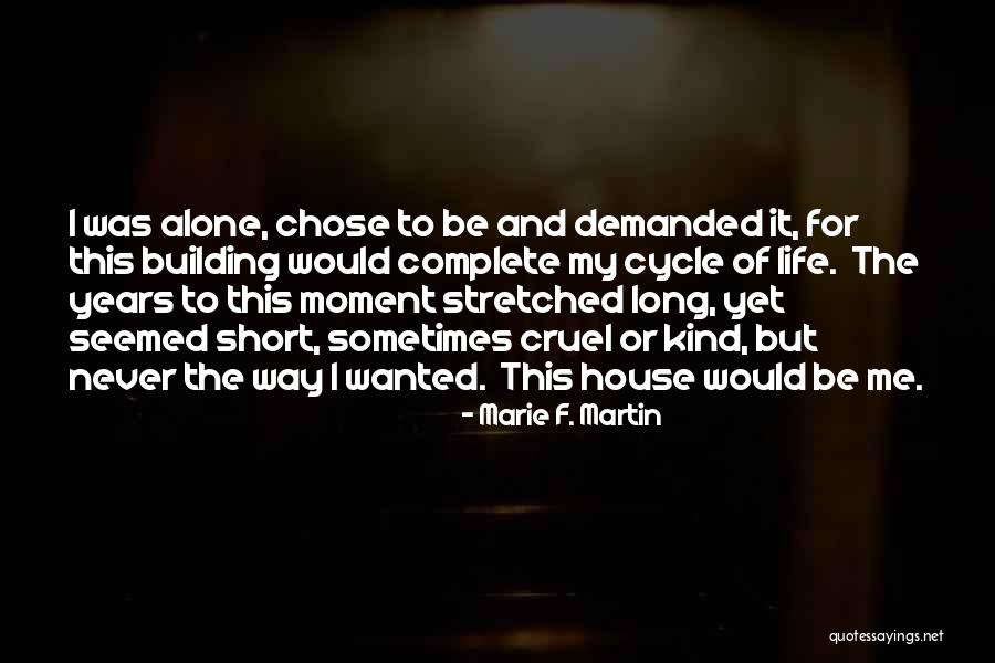 Limpest Quotes By Marie F. Martin Limpest Quotes By Marie F. Martin