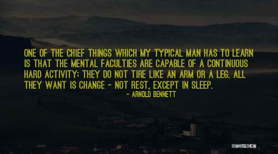 Limpezirea Quotes By Arnold Bennett Limpezirea Quotes By Arnold Bennett