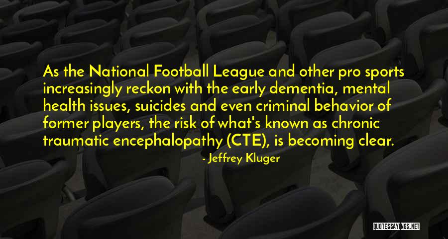 Limpiabarros Quotes By Jeffrey Kluger Limpiabarros Quotes By Jeffrey Kluger