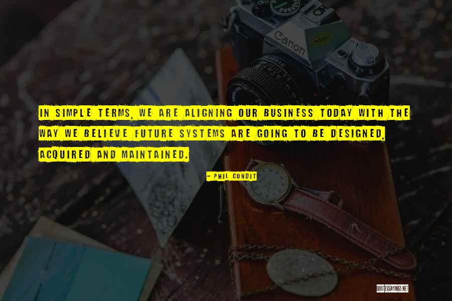 Limpio Sinonimo Quotes By Phil Condit Limpio Sinonimo Quotes By Phil Condit