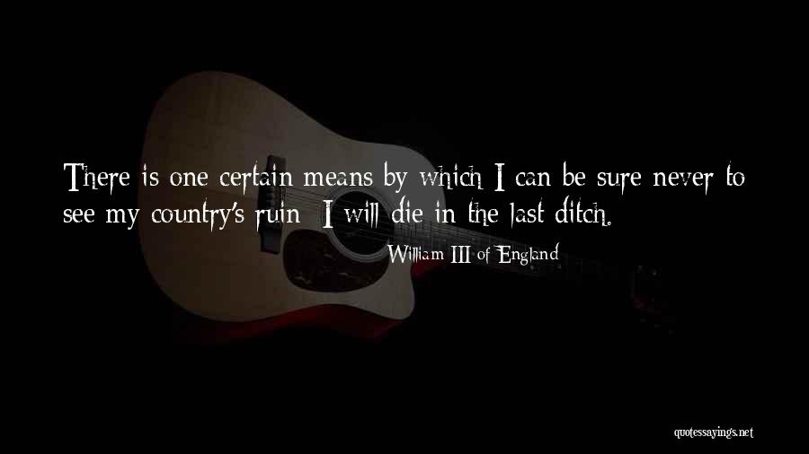 Limply Means Quotes By William III Of England Limply Means Quotes By William III Of England