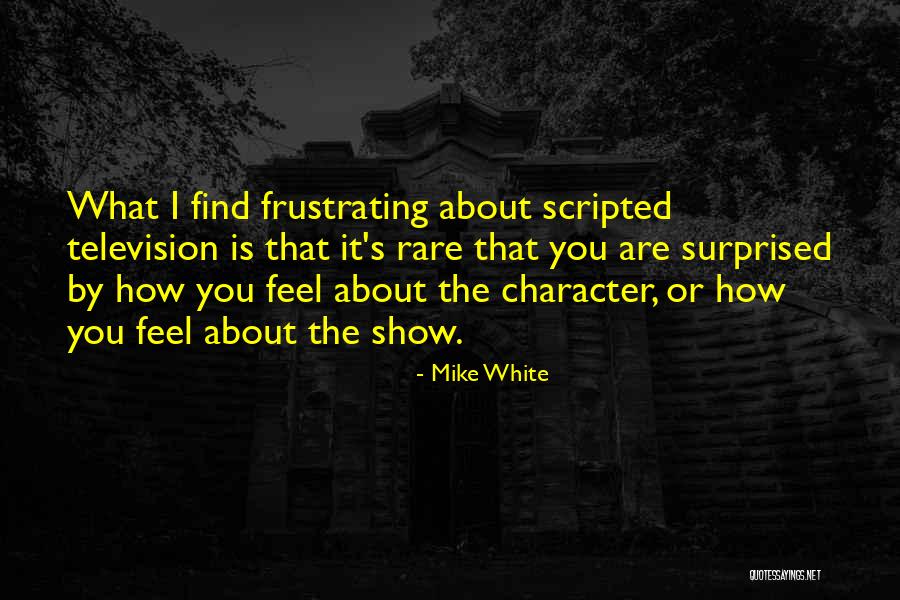 Limpness In Cats Quotes By Mike White Limpness In Cats Quotes By Mike White