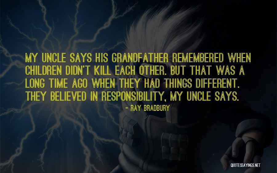 Limpopo Tender Quotes By Ray Bradbury Limpopo Tender Quotes By Ray Bradbury