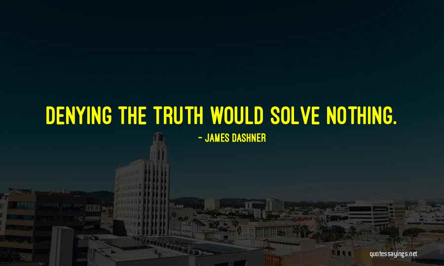Limportance Du Travail Quotes By James Dashner Limportance Du Travail Quotes By James Dashner