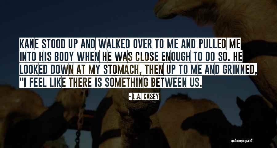 Limyra Quotes By L.A. Casey Limyra Quotes By L.A. Casey