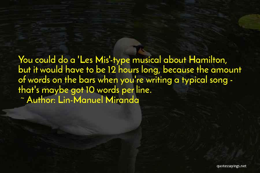 Lin-Manuel Miranda Quotes 1039602