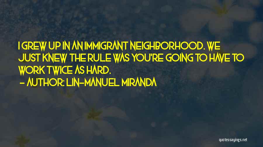 Lin-Manuel Miranda Quotes 111154