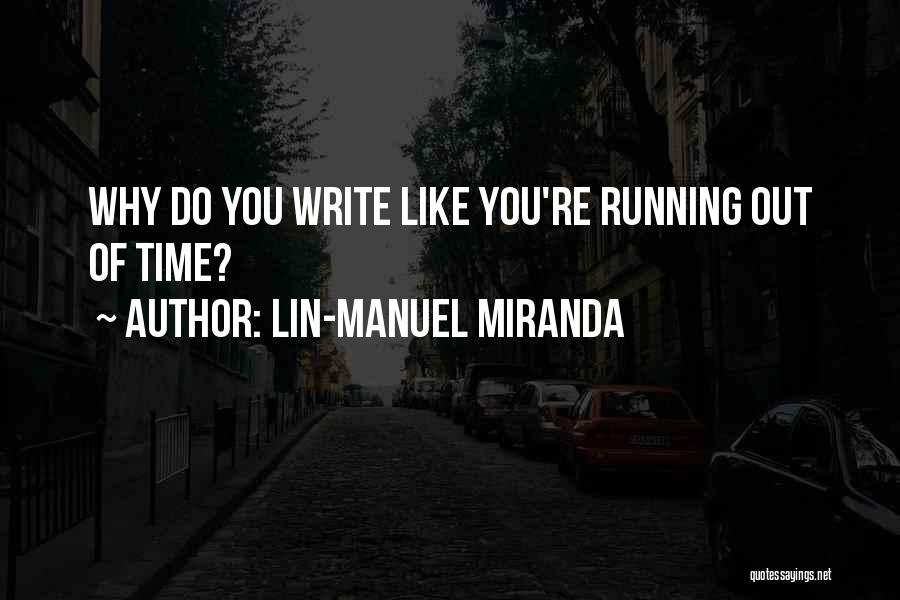 Lin-Manuel Miranda Quotes 1214093