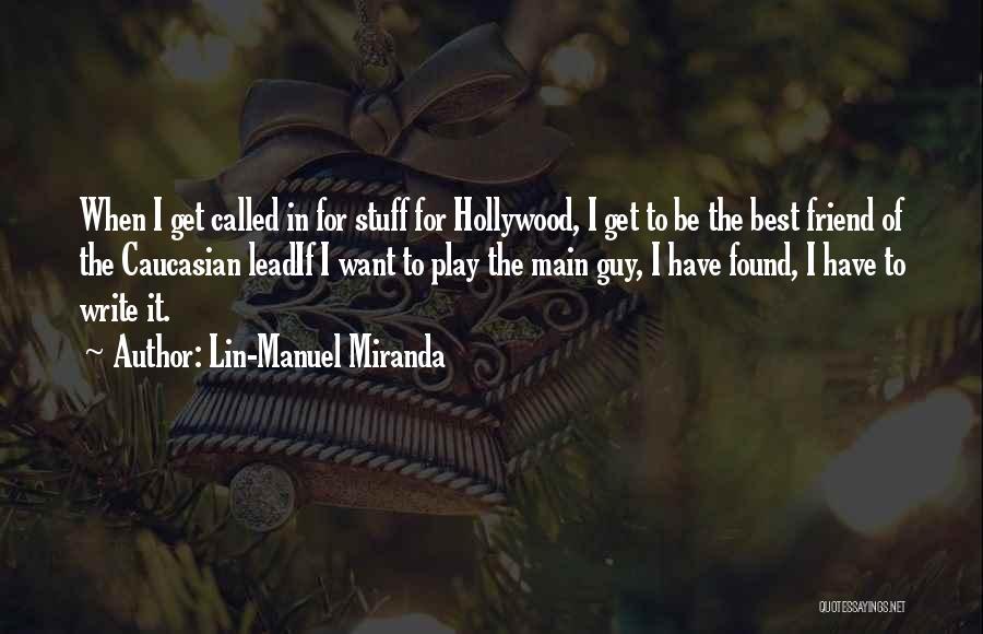 Lin-Manuel Miranda Quotes 1482633