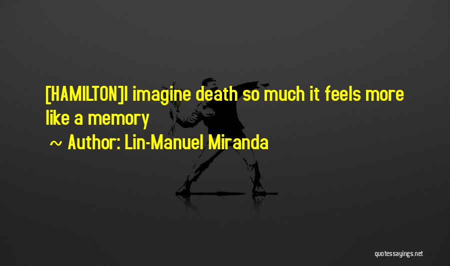 Lin-Manuel Miranda Quotes 2042054