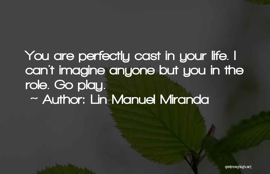 Lin-Manuel Miranda Quotes 348073
