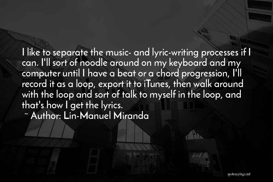 Lin-Manuel Miranda Quotes 664107