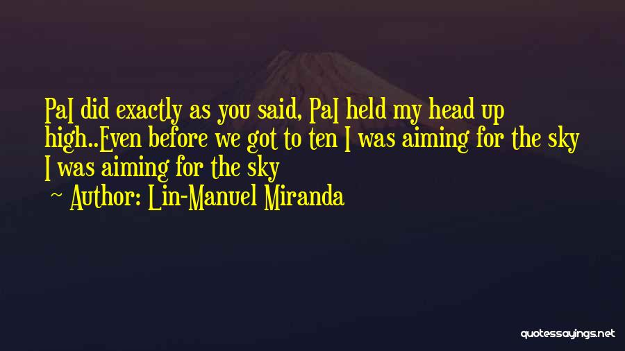 Lin-Manuel Miranda Quotes 842648