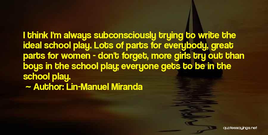 Lin-Manuel Miranda Quotes 932654