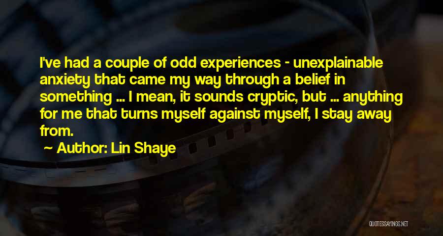 Lin Shaye Quotes 1862964
