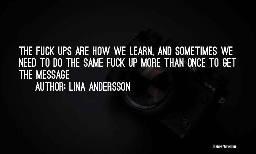 Lina Andersson Quotes 776440