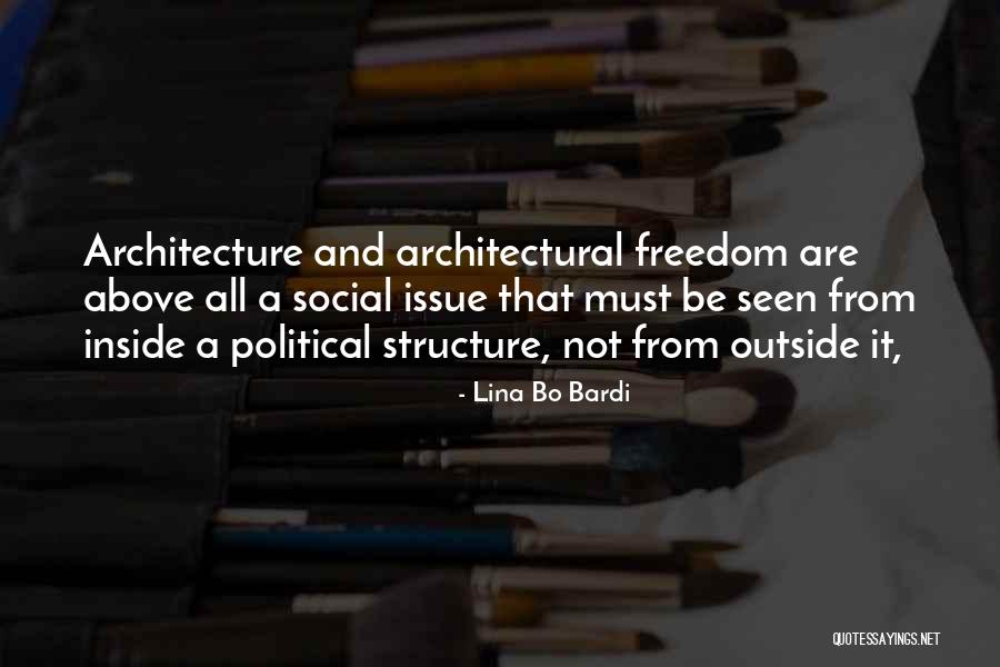 Lina Bo Bardi Famous Quotes Sayings
