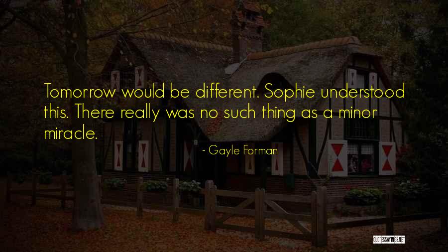 Linara Skin Quotes By Gayle Forman Linara Skin Quotes By Gayle Forman
