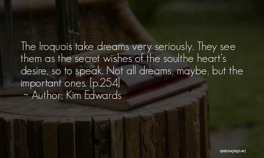 Linardakis Quotes By Kim Edwards