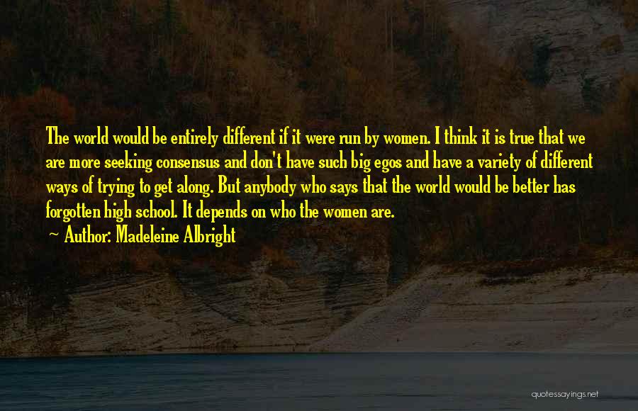 Linceul Quotes By Madeleine Albright