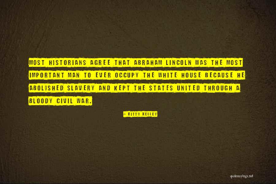 Lincoln And Slavery Quotes By Kitty Kelley Lincoln And Slavery Quotes By Kitty Kelley