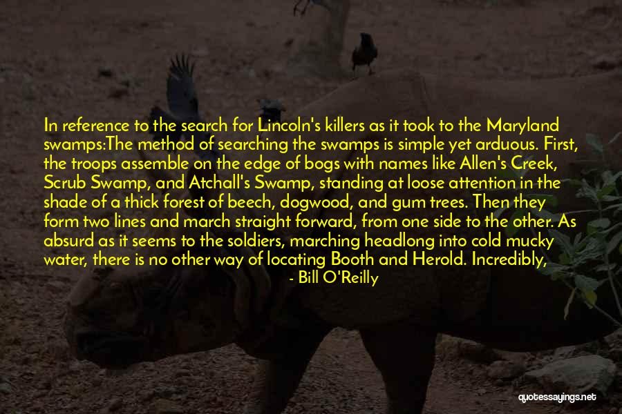 Lincoln Assassination Quotes By Bill O'Reilly Lincoln Assassination Quotes By Bill O'Reilly