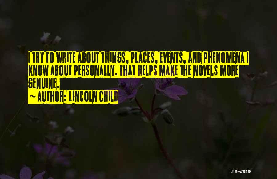 Lincoln Child Quotes 1967576