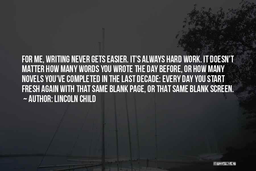 Lincoln Child Quotes 953115